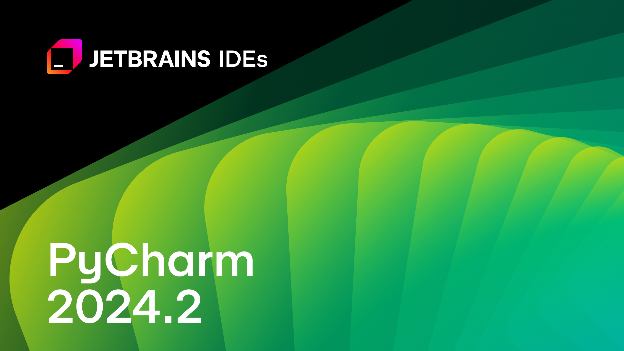 pycharm 2024.2 发布:jupyter notebook 改进、databricks 集成、新 ai 助手功能等!