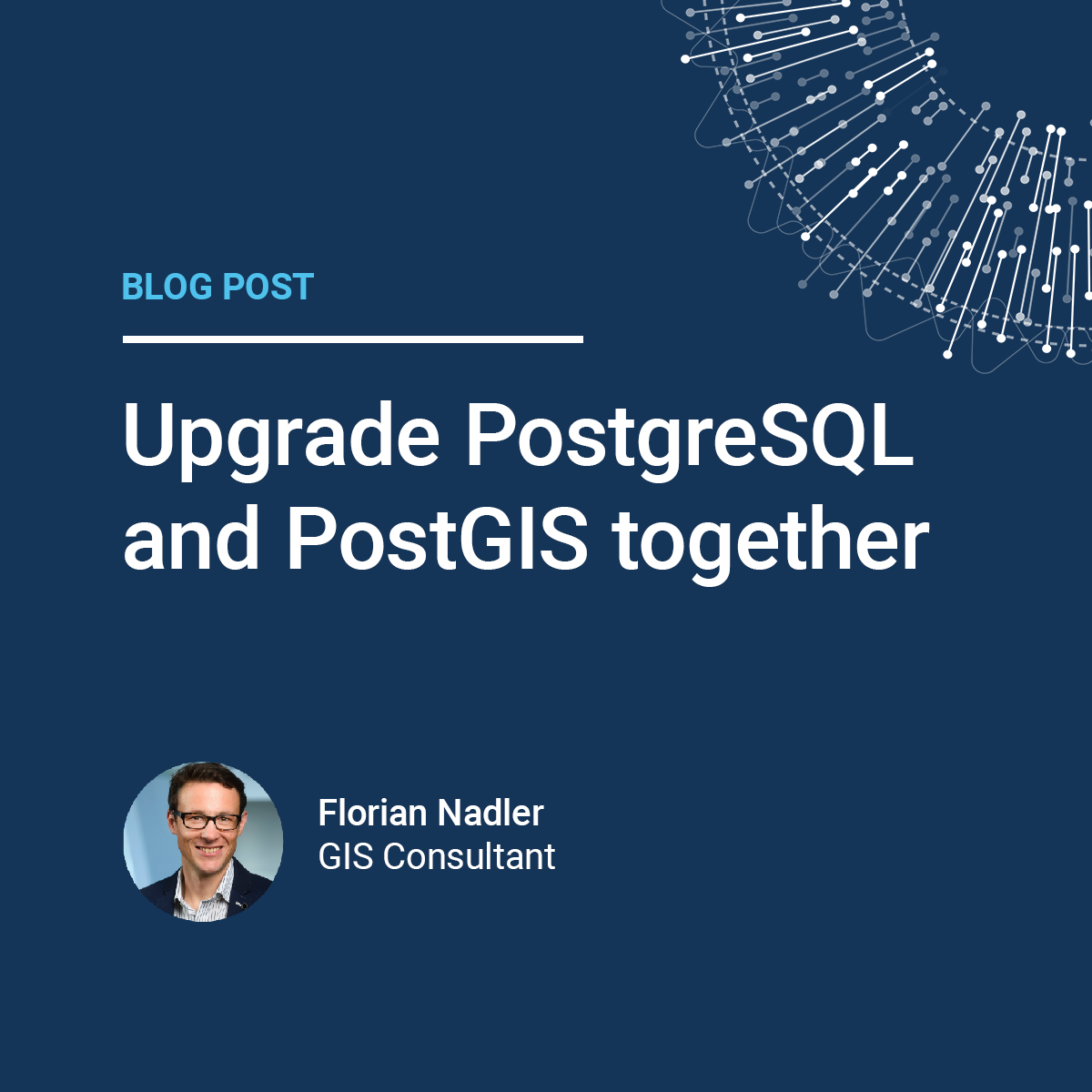 弗洛里安·纳德勒:让我们一起升级postgresql和postgis